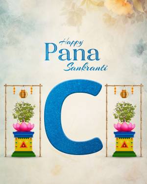 Pana Sankranti festival greeting with a large letter 'C' and traditional decorations.