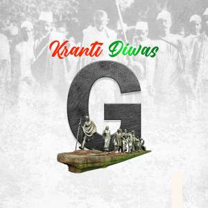 Krantidivas image with the letter 'G' and portraits of Indian freedom fighters.
