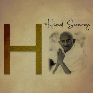 Image depicting Mahatma Gandhi with the text 'Hind Swaraj' and a large letter 'H'