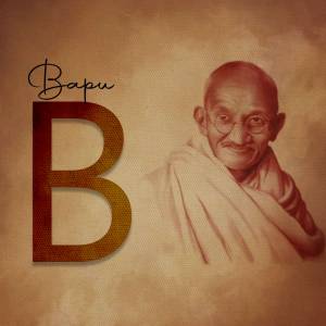 Portrait of Mahatma Gandhi with a large letter B in the foreground
