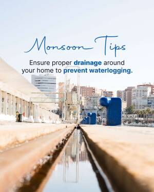 Image showing a drainage canal with a city background and text 'Monsoon Tips - Ensure proper drainage around your home to prevent waterlogging.'
