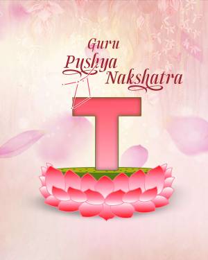 Letter T with lotus flower and text 'Guru Pushya Nakshatra'