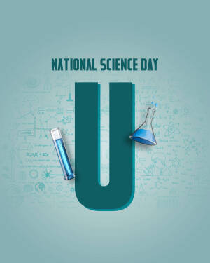 National Science Day graphic with a large letter 'U' and laboratory beakers