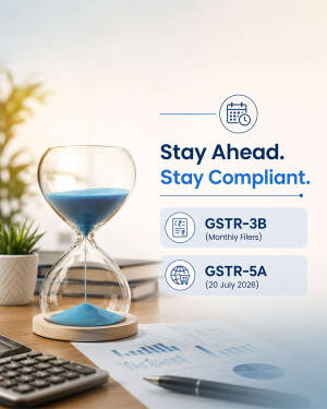 Hourglass on a desk with text about GST GSTR-3B and GSTR-5A compliance deadlines