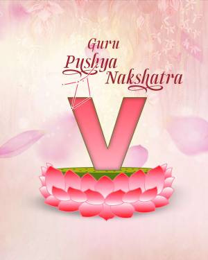 Image depicting the letter 'V' with a lotus flower and text 'Guru Pushya Nakshatra'