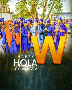 Group of Sikh Nihang Singhs with a large 'W' and 'Happy Hola Mohalla' text.