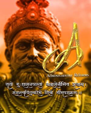Portrait of Chhatrapati Shivaji Maharaj with the letter 'A' and text about administrative reforms.