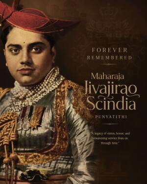 A portrait of Maharaja Jivajirao Scindia in royal attire with the text Forever Remembered and Punyatithi