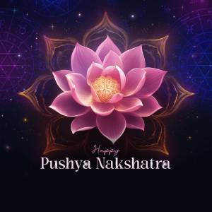 Lotus flower with astrological symbols and text 'Happy Pushya Nakshatra'