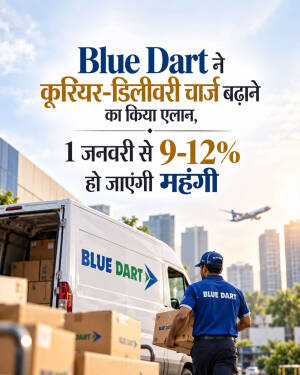Blue Dart delivery van and courier person announcing 9-12 percent courier price increase starting January 1