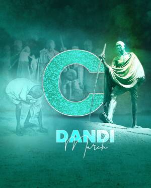 Poster depicting Mahatma Gandhi leading the Dandi March with a large letter 'C' overlayed
