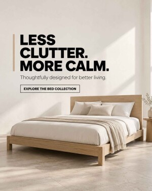 A minimalist wooden bed in a bright, clean bedroom setting with text Less Clutter, More Calm.