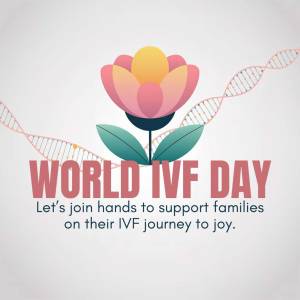Image promoting World IVF Day with a flower and DNA strands.