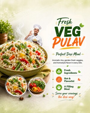 A promotional advertisement for Fresh Veg Pulav featuring a chef and a bowl of rice with mixed vegetables