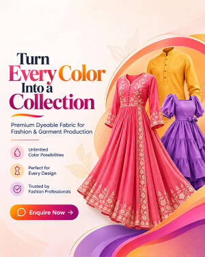 A marketing graphic showcasing a pink embroidered dress, a yellow kurta, and a purple dress with text promoting premium dyeable fabrics.