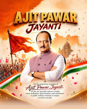 A celebratory poster for Ajit Pawar Jayanti featuring Ajit Pawar in a traditional outfit with the Indian flag and crowd background