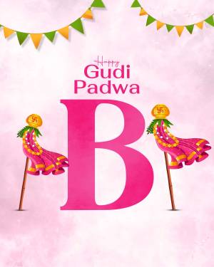 Gudi Padwa celebration with flags and the letter B