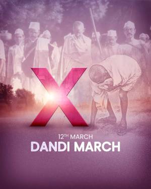 Poster commemorating the Dandi March with a prominent 'X' symbol and Mahatma Gandhi.