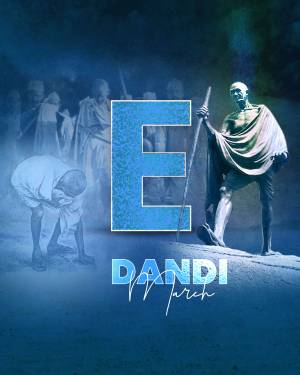 Image depicting Mahatma Gandhi and the Dandi March with a prominent letter 'E'