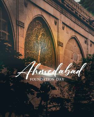 Ahmedabad Foundation Day Branding Post For Snapchat