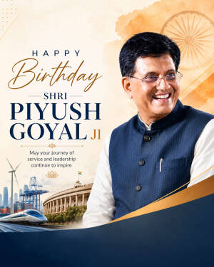 A celebratory birthday graphic for Shri Piyush Goyal featuring his portrait and Indian national symbols.