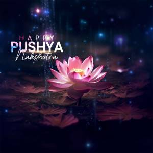 Pink lotus flower with 'Happy Pushya Nakshatra' text overlay
