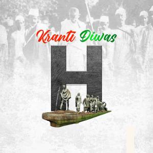 Image commemorating Krant Diwas with Mahatma Gandhi and historical figures.