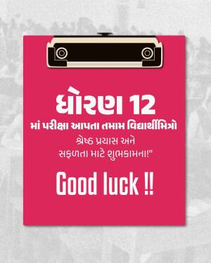 Clipboard with a message wishing luck to Class 12 students