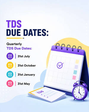 Infographic showing quarterly TDS payment due dates with a calendar and alarm clock