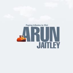 A tribute graphic honoring the late Indian politician Shri Arun Jaitley