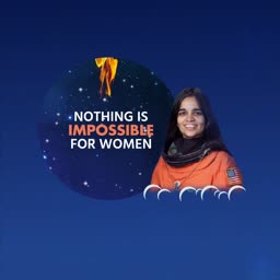 An inspirational graphic featuring an astronaut against a starry background with the text Nothing Is Impossible For Women