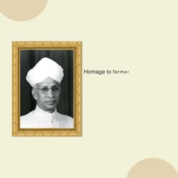 A portrait of Dr. Sarvepalli Radhakrishnan in a gold frame against a light background with the text Homage to former.