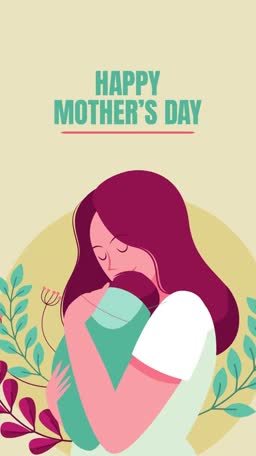 A stylized illustration of a mother lovingly holding her newborn baby surrounded by floral elements with the text Happy Mother's Day.