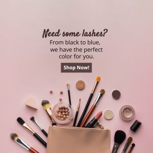 Need Some Lashes Makeup Advertisement Social Media Post For LinkedIn
