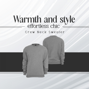 Front and back view of a grey crew neck sweater with text overlay Warmth and style effortless chic
