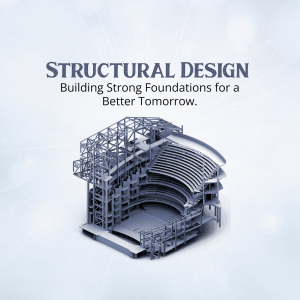 A 3D model of a building structural design with text saying Structural Design Building Strong Foundations for a Better Tomorrow
