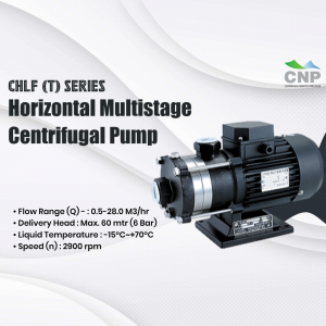 CNP CHLF(T) series industrial horizontal multistage centrifugal pump showcasing technical specifications