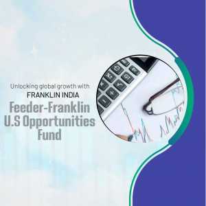 Financial investment advertisement for Franklin India Feeder-Franklin U.S. Opportunities Fund featuring a calculator and market graph