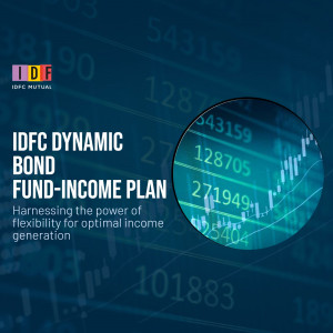 IDFC Dynamic Bond Fund-Income Plan advertisement featuring a stock market graph overlay on a dark blue background.