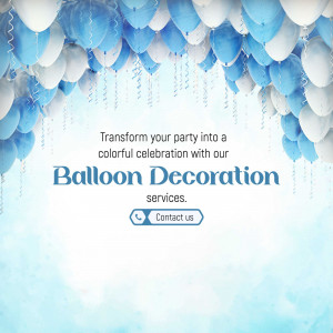 A celebratory graphic featuring blue and white balloons with text promoting professional balloon decoration services.