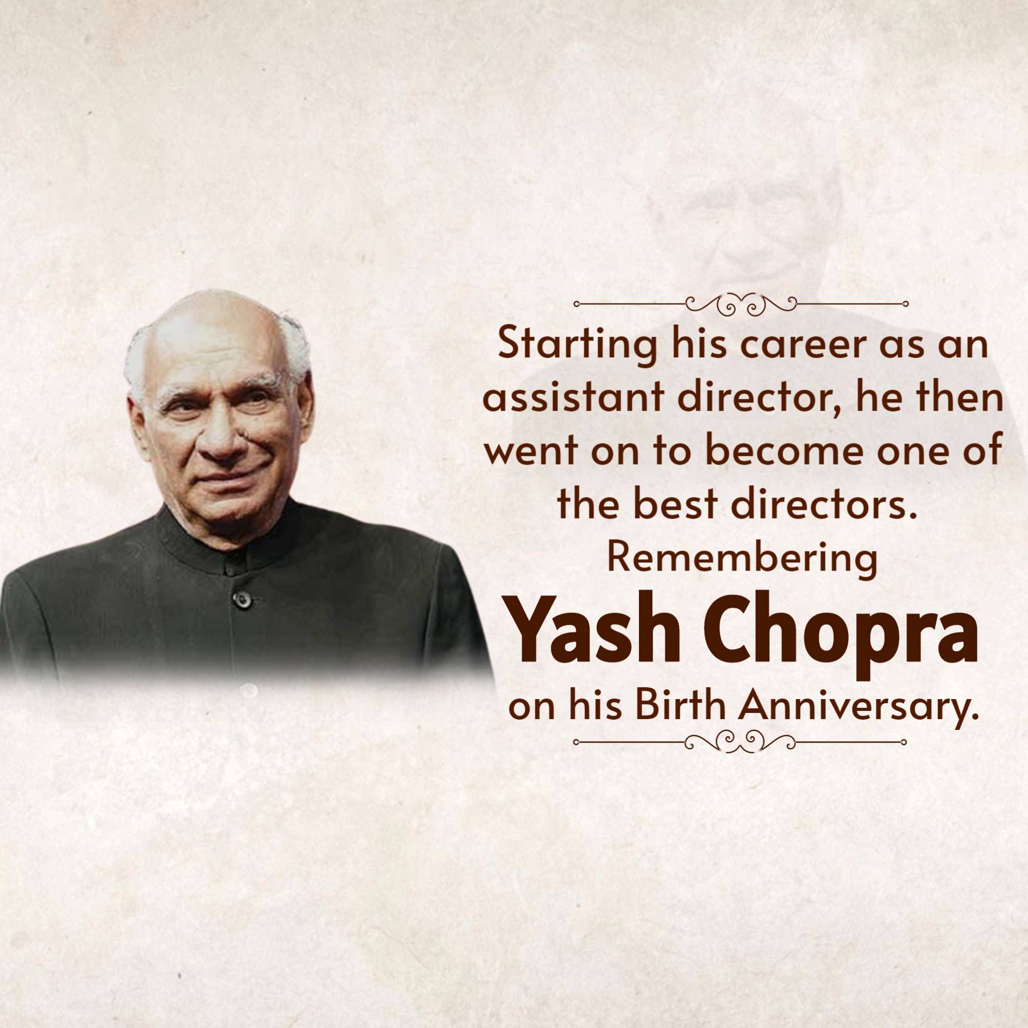 Yash Chopra Birth Anniversary