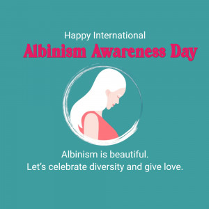A celebratory graphic for International Albinism Awareness Day featuring an illustrated woman and inclusive text.