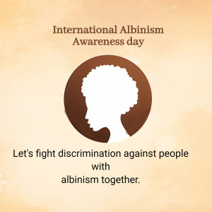A graphic design for International Albinism Awareness Day featuring a silhouette of a person with albinism and a call to action against discrimination.