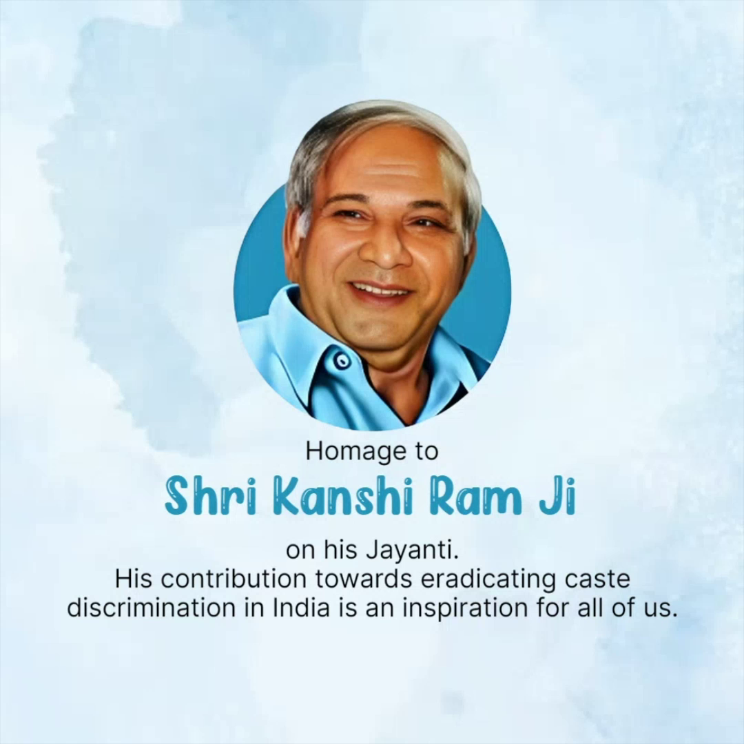 Portrait of Shri Kanshi Ram Ji with a respectful tribute message on a light blue background.