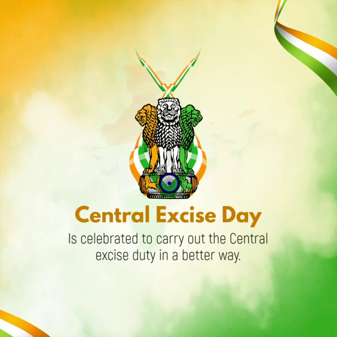 Graphic for Central Excise Day featuring the Indian National Emblem and saffron, white, and green color palette.