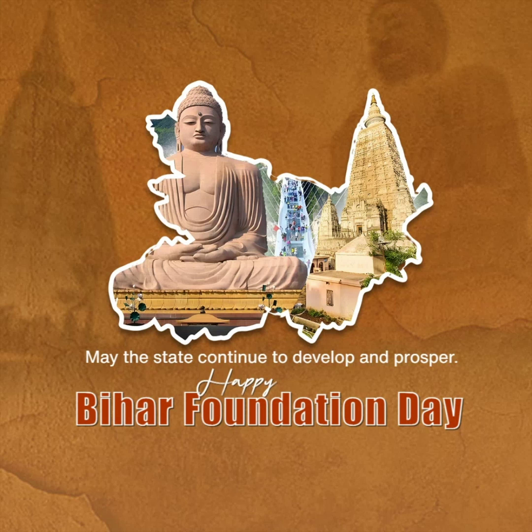 A celebratory graphic for Bihar Foundation Day featuring the Great Buddha statue, Mahabodhi Temple, and the Rajgir Glass Bridge silhouette within a map of Bihar.