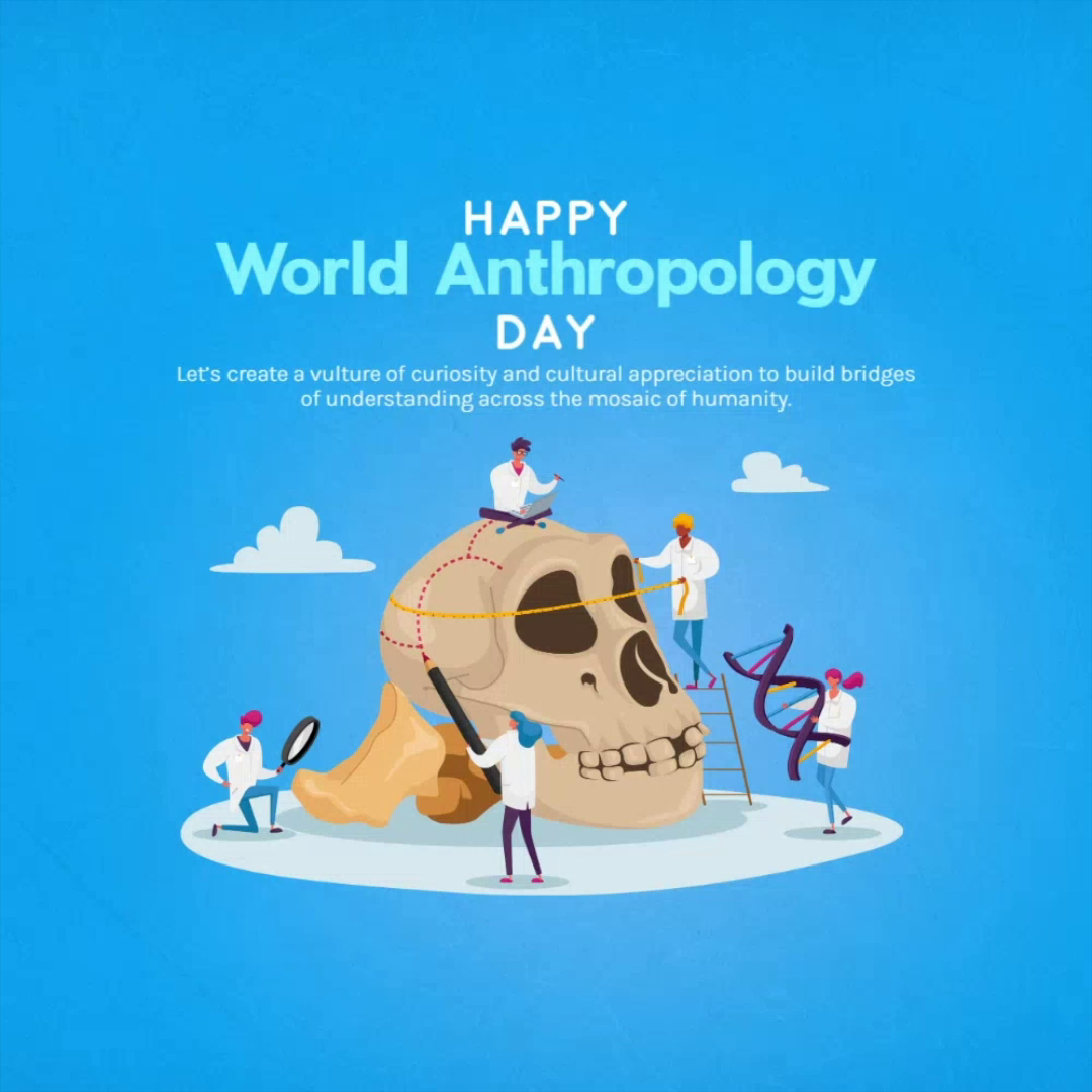 A creative illustration for World Anthropology Day featuring scientists studying a large skull and DNA structure on a blue background.