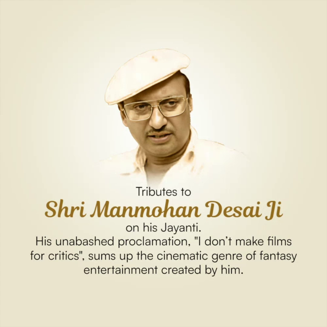 A memorial graphic honoring Indian film director Manmohan Desai featuring his portrait and a famous quote