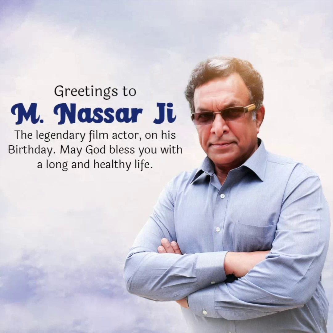 Portrait of Indian film actor M. Nassar with birthday greeting text overlay