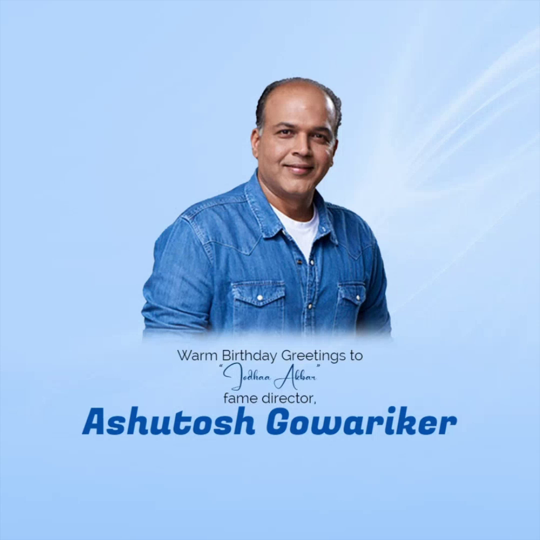 Director Ashutosh Gowariker posing for a birthday greeting post